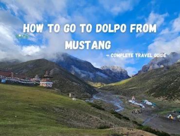 How-to-Go-to-Dolpo-from-Mustang 